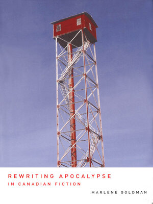 cover image of Rewriting Apocalypse in Canadian Fiction